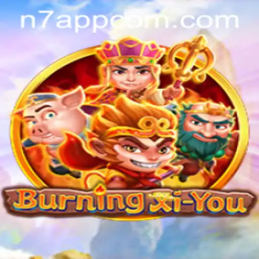 BurningXiYou: A Mythical Journey Through Enchanting Realms