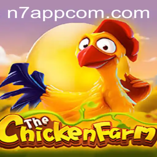 The Exciting World of ChickenFarm: A Deep Dive into N7APP