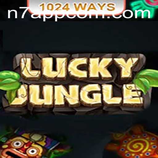 Discover the Thrilling World of LuckyJungle1024 with N7APP