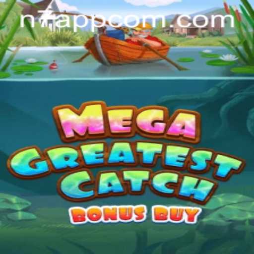 MegaGreatestCatchBonusBuy: Exploring the Innovative World of Online Gaming