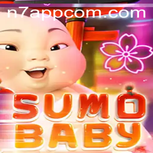 SumoBaby: The Exciting World of N7APP's Newest Sensation